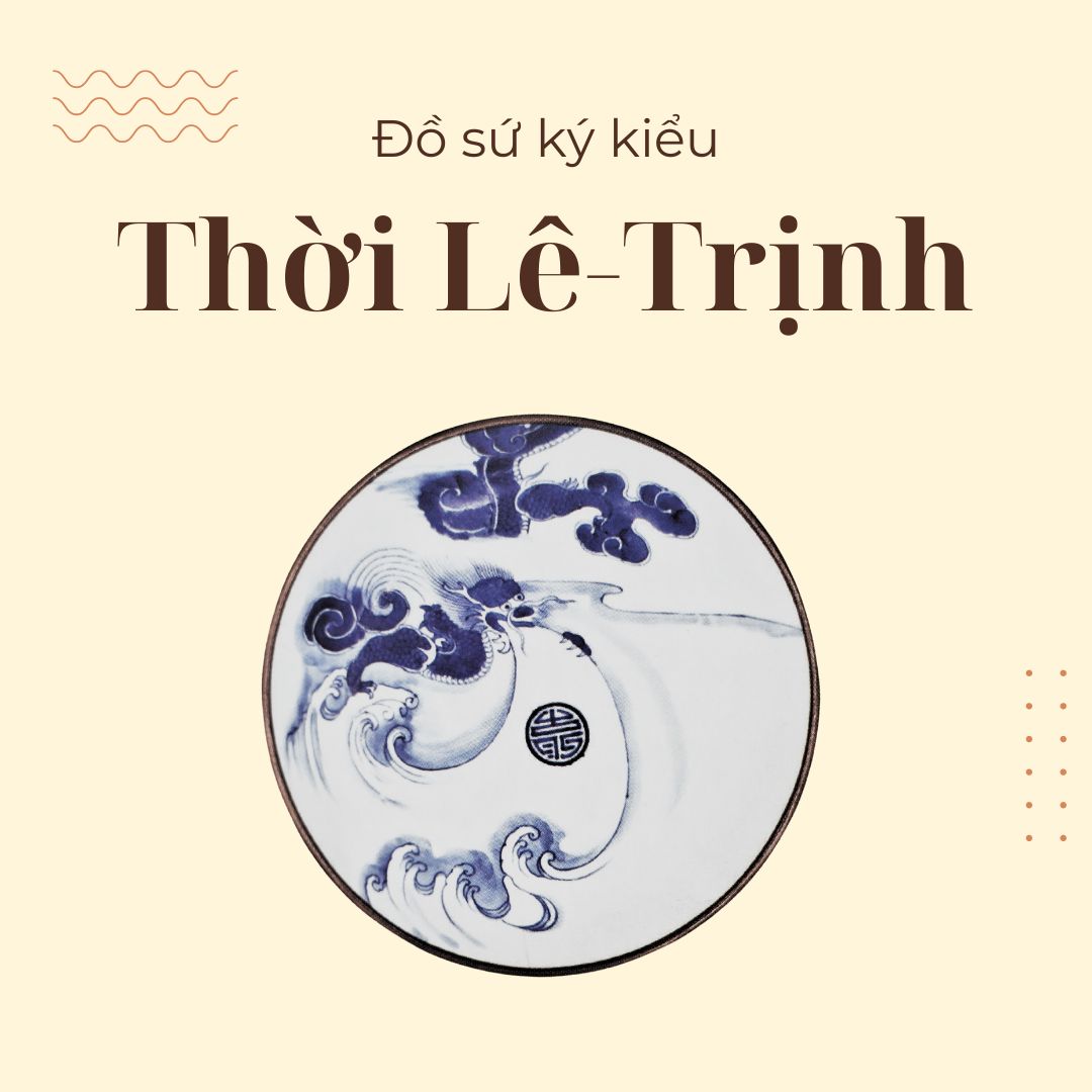 Đồ sử ký kiều thời Lê - Trịnh